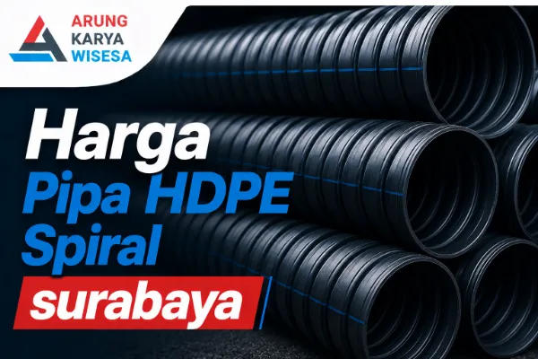 Harga Pipa HDPE Spiral Surabaya